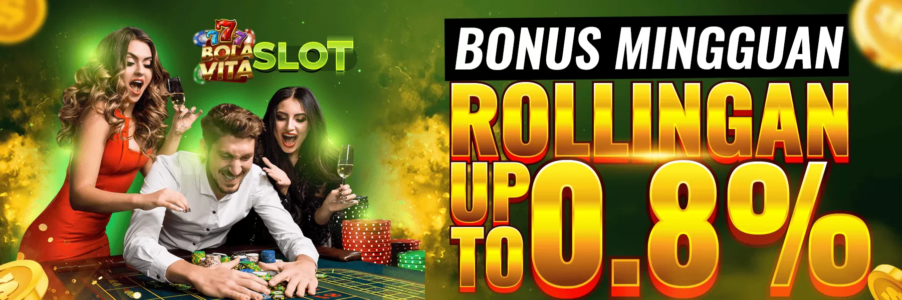 BONUS ROLLINGAN MINGGUAN